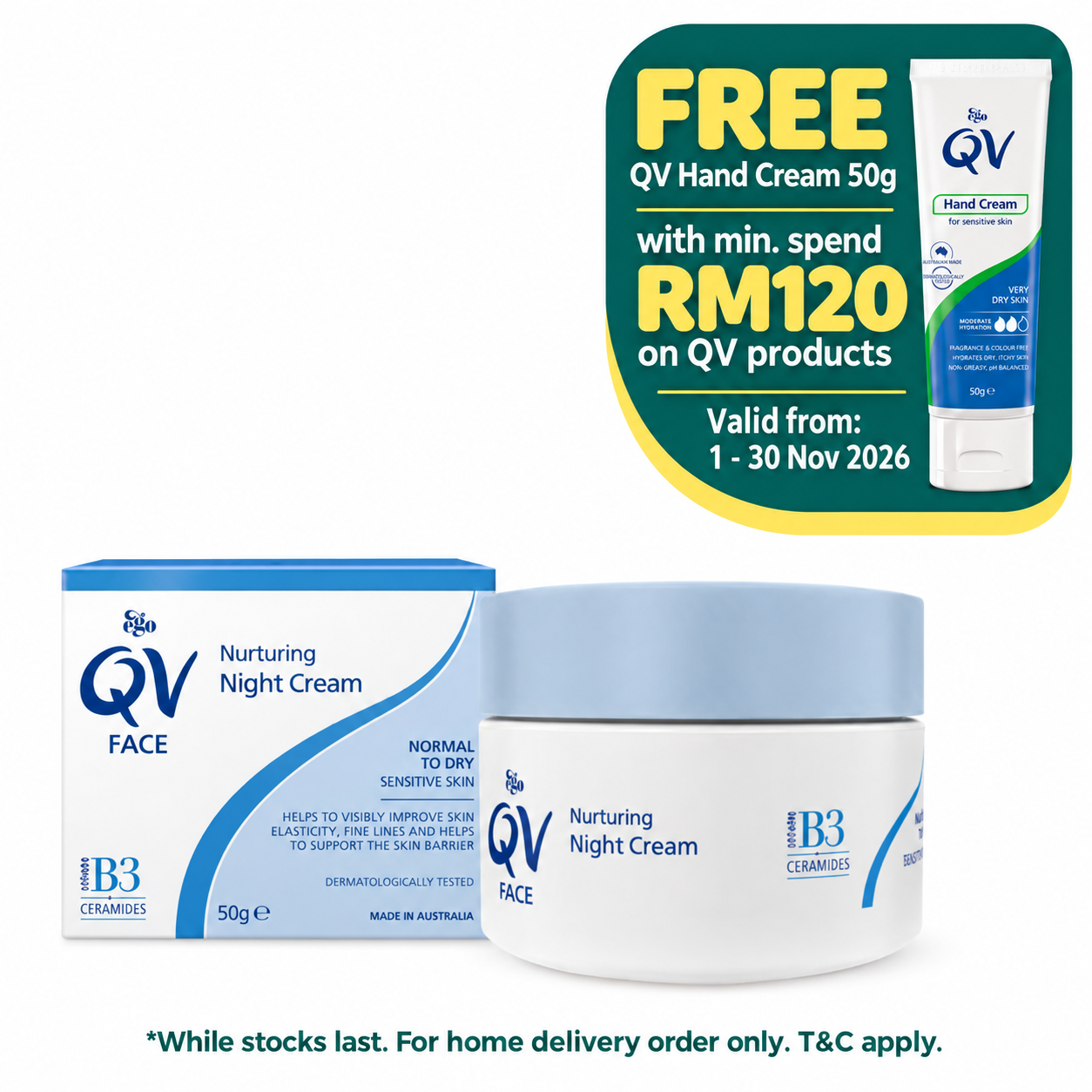 QV FACE NURTURING NIGHT CREAM 50G – free QV Hand Cream 50g with minimum RM120 spend on QV products, 1–30 November 2026