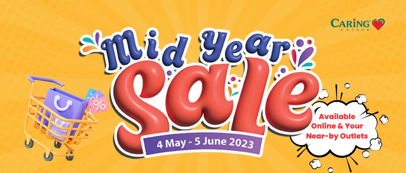 Mid Year Sale (4 May 5 Jun 2023) Caring Pharmacy Official Online Store